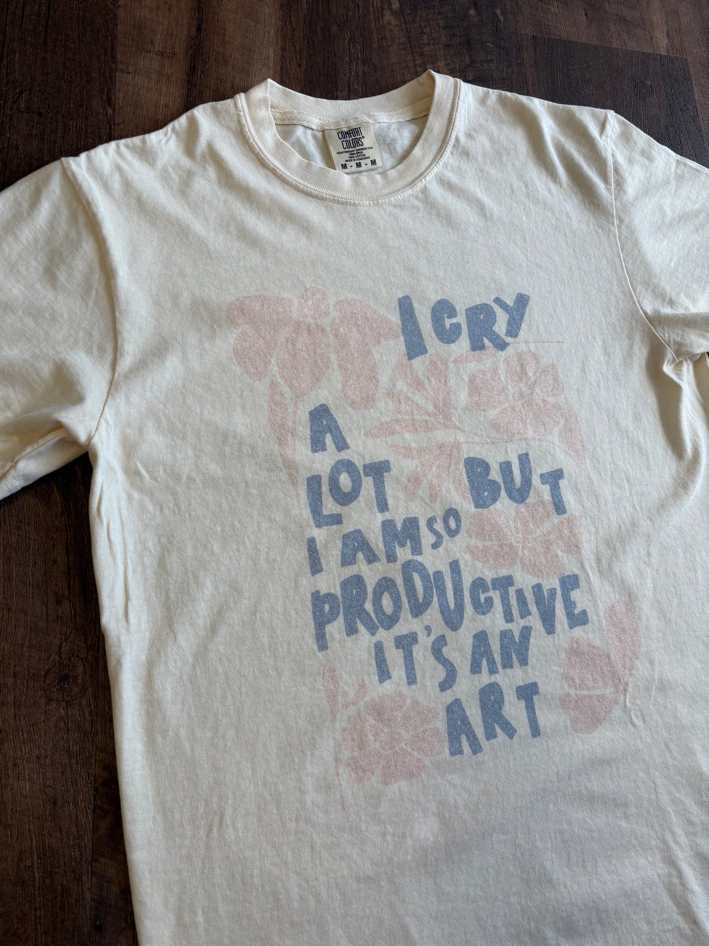 I Cry A Lot Tee