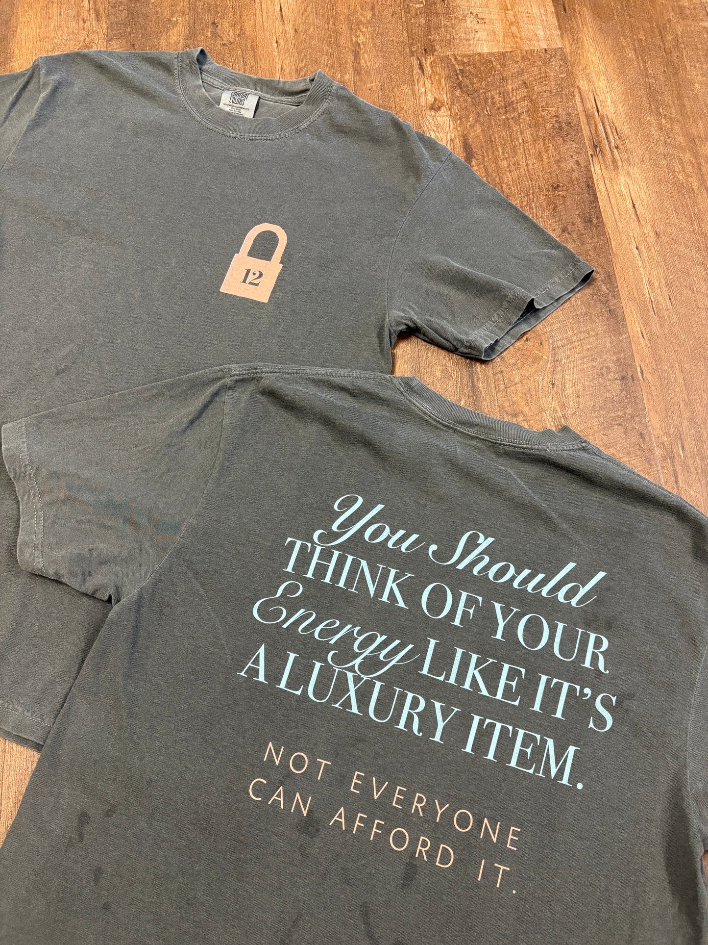 Protect Your Energy Tee