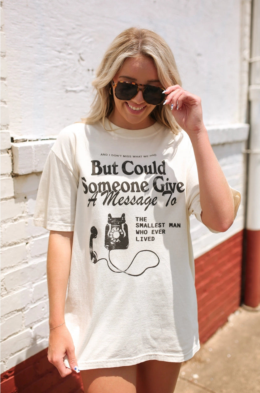 Smallest Man Tee