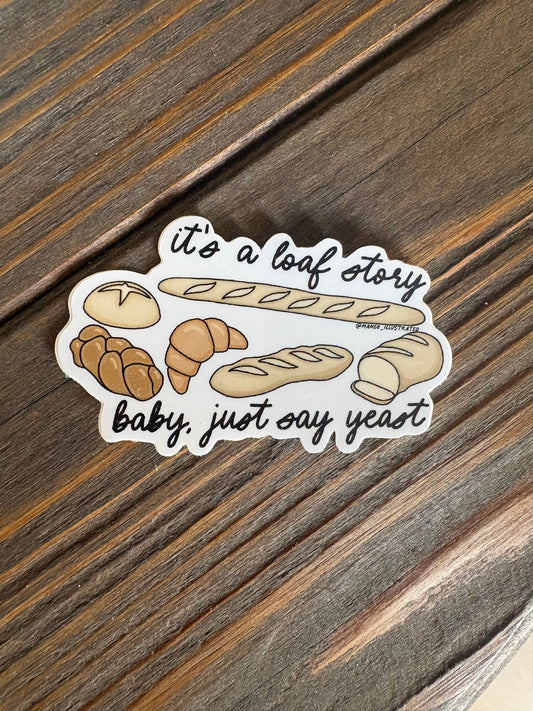 Loaf Story Sticker