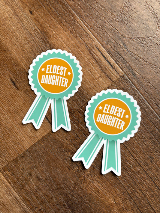 Eldest Daughter Award Taylor Swift Sticker