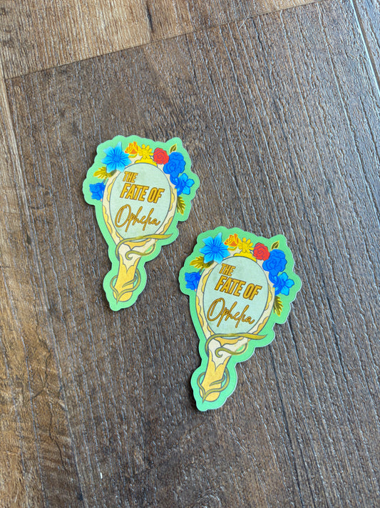 Fate of Ophelia Sticker