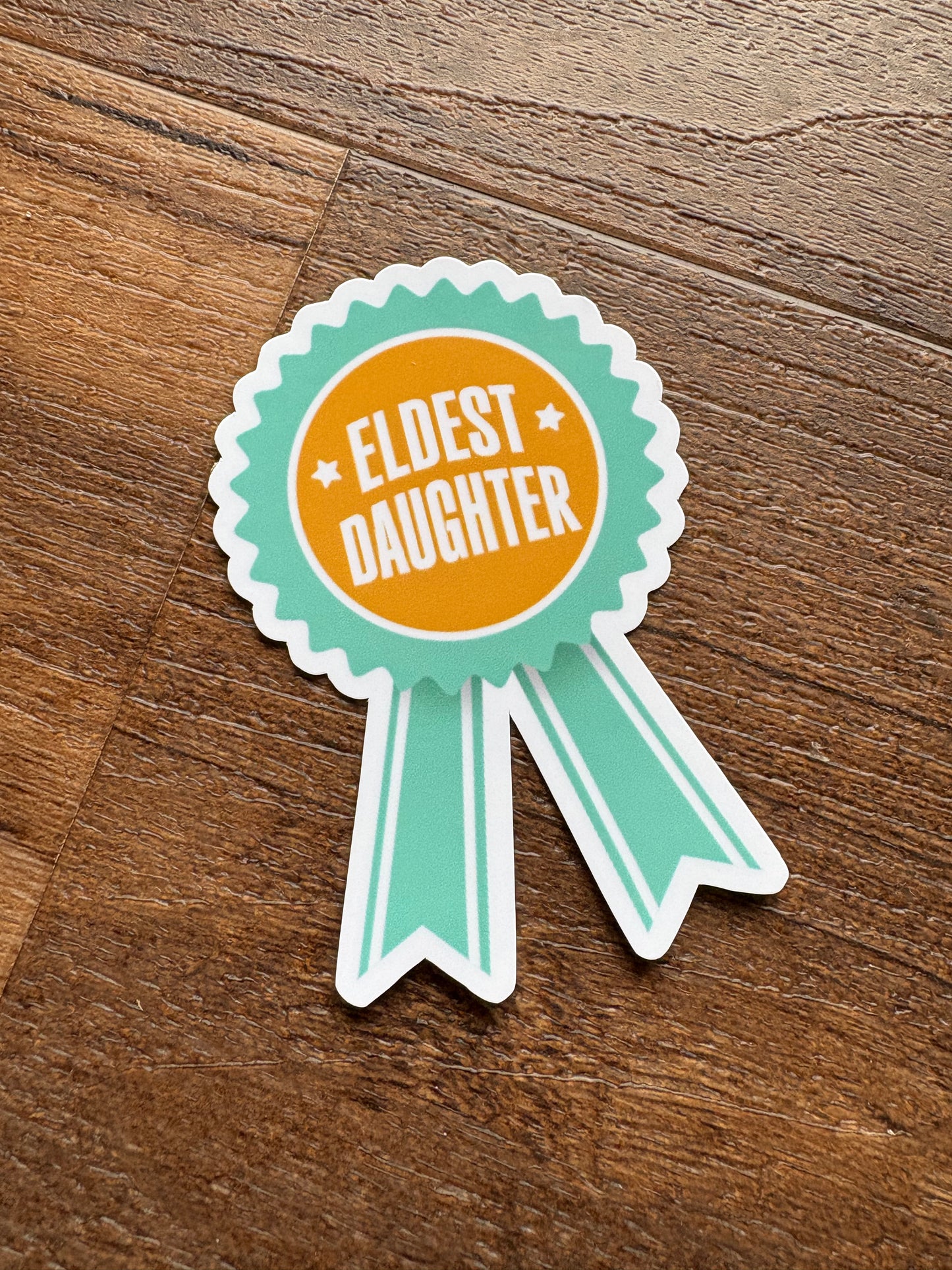 Eldest Daughter Award Taylor Swift Sticker