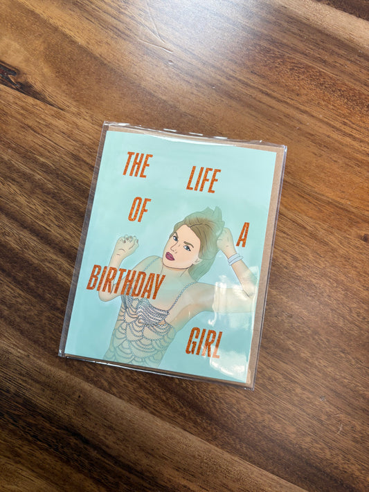 Life of a Birthday Girl